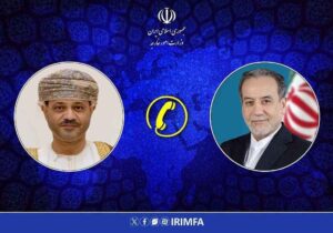 ایران و عمان درباره ترتیبات برگزاری دور بعدی مذاکرات هسته‌ای رایزنی کردند